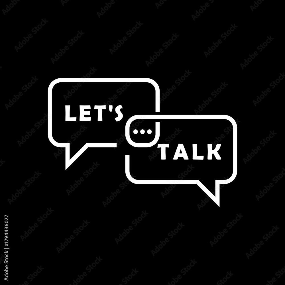 Naklejka premium Speech bubble message let's talk concept icon isolated on black background