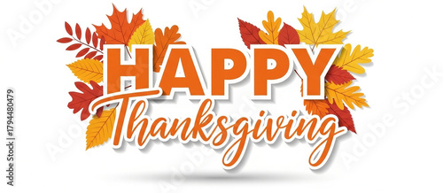 Elegant Happy Thanksgiving calligraphy text on a background of colorful fall leaves for a warm social media post