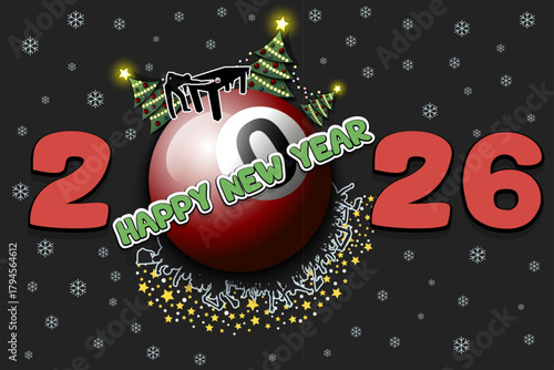Happy new year. 2026 with billiard ball, Christmas trees, billiard player and fans. Original template design for greeting card, banner, poster. Vector illustration on isolated background