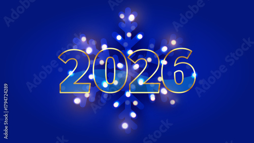 2026 new year background with gold digits and blue snowflake decorated bokeh