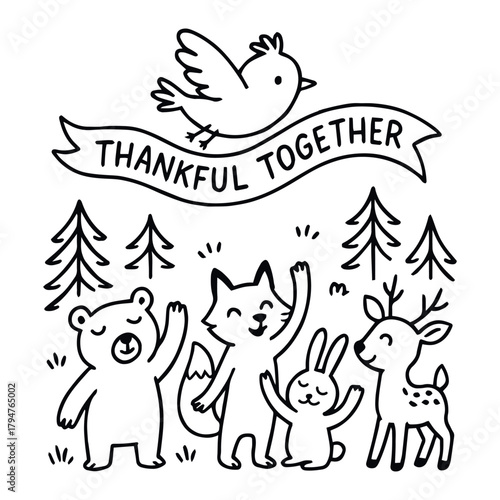 Black-and-white cartoon illustration of forest animals celebrating under “THANKFUL TOGETHER” banner with pine trees in whimsical seasonal theme