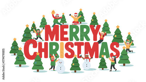 Joyful Christmas Greeting: A vibrant illustration of MERRY CHRISTMAS surrounded by festive trees and lively figures reveling in holiday cheer.