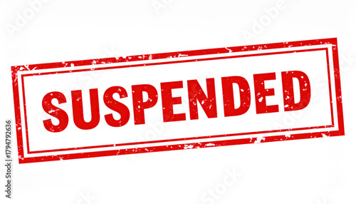Suspended: A red stamp declares SUSPENDED, an immediate alert for a status change. Signifying a temporary halt.