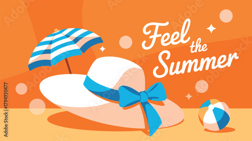 Beach umbrella wide brim hat and beach ball with feel the summer text vector