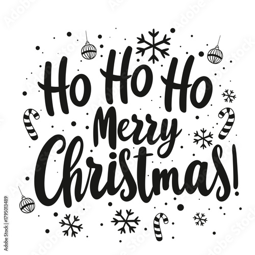 phrase Ho Ho Ho, Merry Christmas!, festive  lettering, patterns