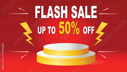 Vibrant flash sale promotion with up to 50% off on a stylish yellow and white display podium against red backdrop