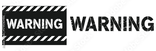 Distressed warning sign with stripes and black and white grunge letters for industrial safety, caution, and hazard awareness in workplace environments