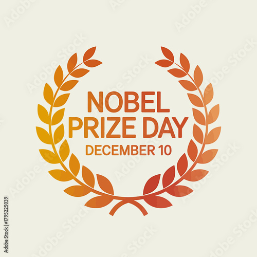 Nobel prize day december 10 laurel wreath and text illustration