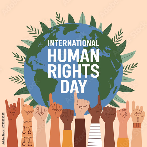 International human rights day celebrated with diverse hands raised around the globe, showing unity, solidarity, and the universal call for rights and equality