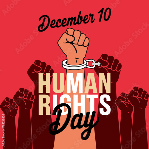 Human rights day celebrated on december 10 with raised fists symbolizing freedom and breaking chains, a powerful message of solidarity and justice