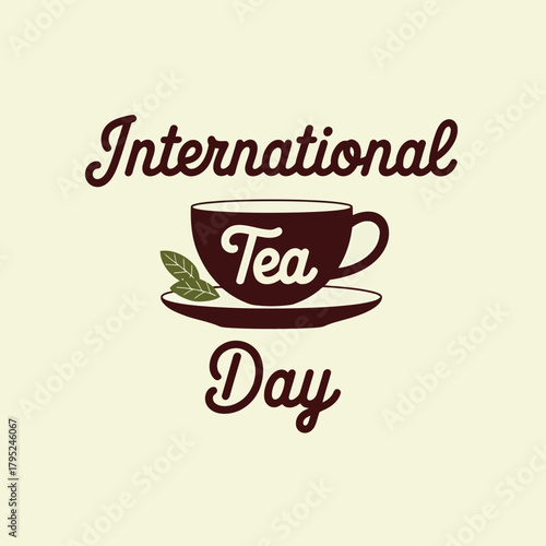 International tea day celebrated with a dark cup of tea and fresh leaves, symbolizing the rich tradition and enjoyment of this popular global beverage
