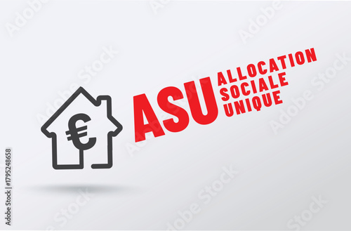 Acronyme. - ASU - Allocation Sociale Unique
