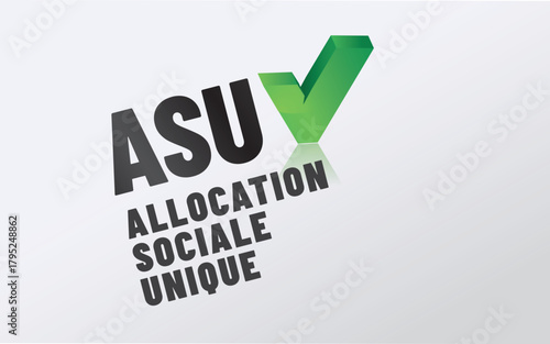 Acronyme. - ASU - Allocation Sociale Unique