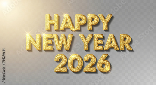 Sparkling text spells out Happy New Year 2026, radiating joy and anticipation for the coming year. This image is a festive celebration of the future. vector illustration
