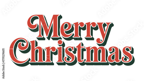 Merry Christmas Greeting: A festive greeting, the words Merry Christmas stand out in a cheerful and inviting design. Conveying the spirit of the season with a touch of elegance.