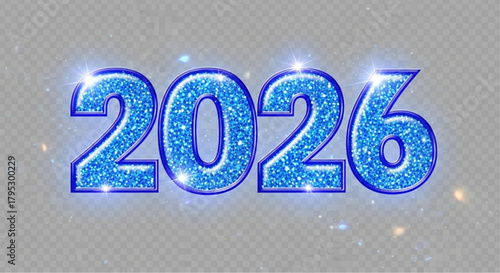 The shimmering blue 2026 in elegant, bold font, sparkling like a beacon of hope against a translucent backdrop. vector illustration