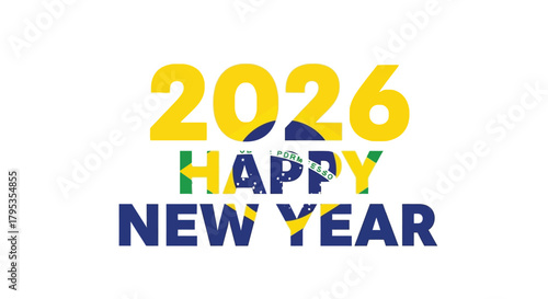 Celebrate 2026 with vibrant Happy New Year wishes in Brazilian colors!