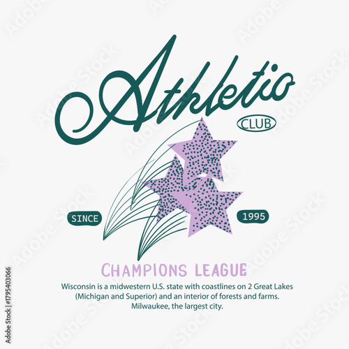 Athletia typography streetwear style vector design illustration. Hand drrawn creative streetwear, clothing, urban, Star tee shirt design.