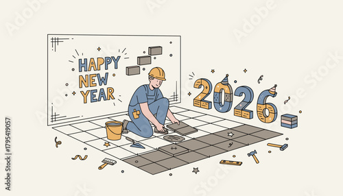 Construction worker builds the future laying tiles for Happy New Year 2026