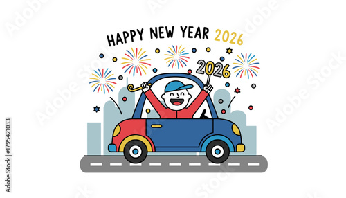 Happy New Year 2026 illustration joyful person driving a car celebrating with fireworks and confetti