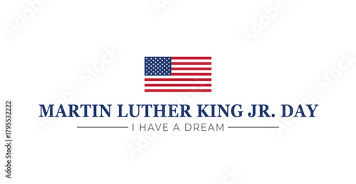 Martin Luther King Jr. Day 'I Have a Dream' Commemoration Banner