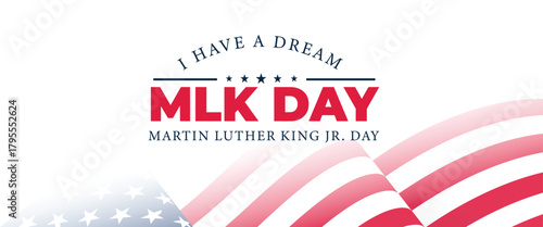 Martin Luther King Jr. Day 'I Have a Dream' Commemoration Banner