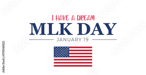 Martin Luther King Jr. Day 'I Have a Dream' Commemoration Banner