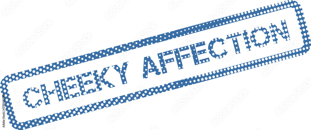 Fototapeta premium Dotted Blue Cheeky Affection Rubber Stamp Mark for Playful Love Messages