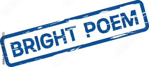 Bright Poem Blue Grungy Rubber Stamp Text Representing Artistic Literary Expression