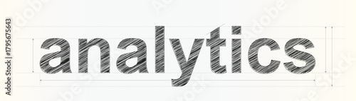 Analytics word presented with a hand drawn sketch effect and precise measurement grid lines
