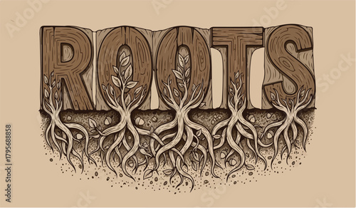 Wooden letters R O T S with plant roots and leaves