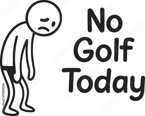 Funny No Golf Today Stickman SVG, No golf today SVG,