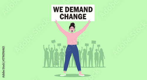 Illustration of a protestor holding a sign that reads WE DEMAND CHANGE with a crowd in the background demanding social justice and equality