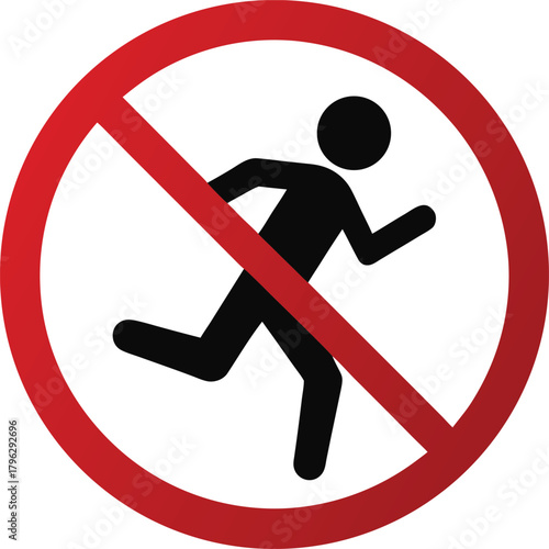 Prohibition symbol for running a red circle with a diagonal line