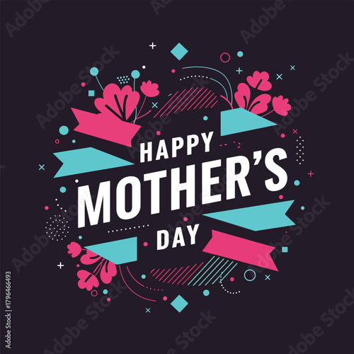 Happy Mother's Day Celebration with Floral and Geometric Design