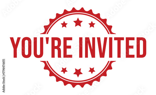 A circular red grunge rubber stamp clearly displays the message YOURE INVITED surrounded by stars