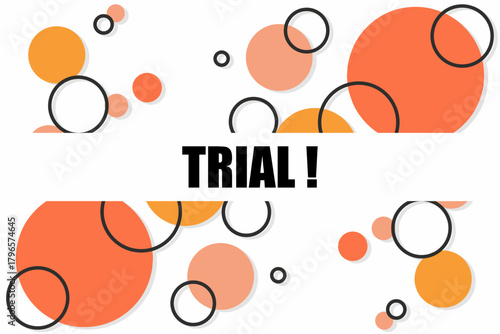 Vector banner. Megaphone with trial speech bubble. Loudspeaker. Banner for business, marketing. Banner design vector illustration.