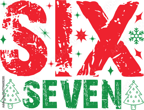 Six Seven Christmas T-shirt Design 