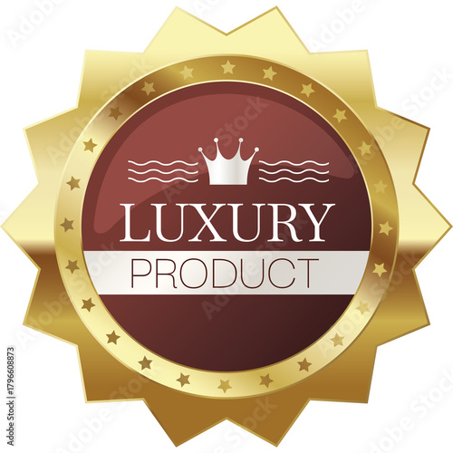 Premium Gold Starburst Badge With Maroon Center Featuring Text Luxury Product And Crown Symbol Against Transparent Background