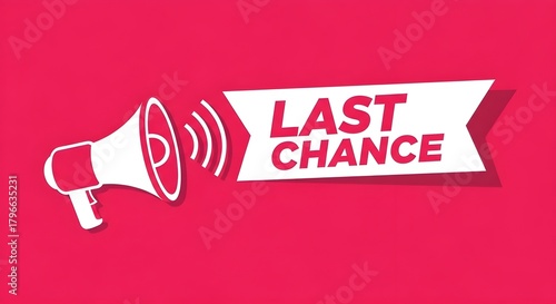 Megaphone announcing last chance sale event