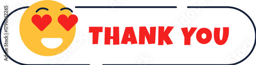 Express heartfelt gratitude with this vibrant "Thank You" message featuring a cheerful emoji with heart eyes, perfect for showing appreciation and building positive connections in any context.