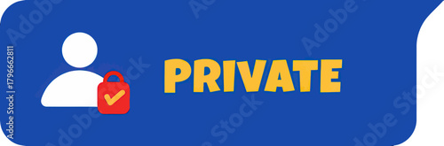 Secure personal data with a prominent lock icon and the word PRIVATE clearly displayed, emphasizing digital safety and user privacy