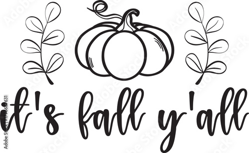 it's fall y'all SVG