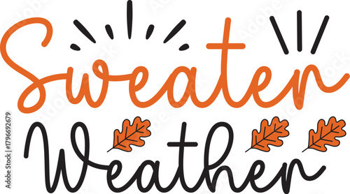 sweater weather SVG