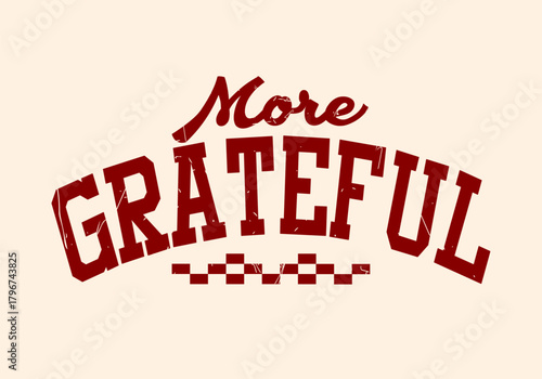 retro college varsity typography motivation quote slogan with grunge effect for jersey, t-shirt, or wall art design - vector