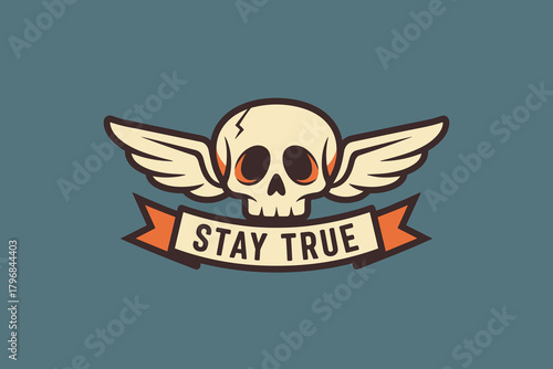Skull with Wings and Banner Saying Stay True.