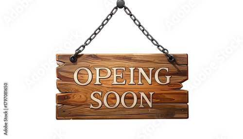 A wooden board with “Opening Soon” text isolated on a white background, perfect for business, store launch, or promotional designs.
