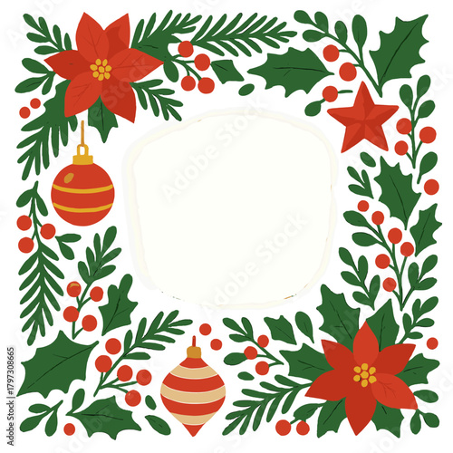 Festive Christmas frame border with poinsettia flowers holly berries and decorative ornaments