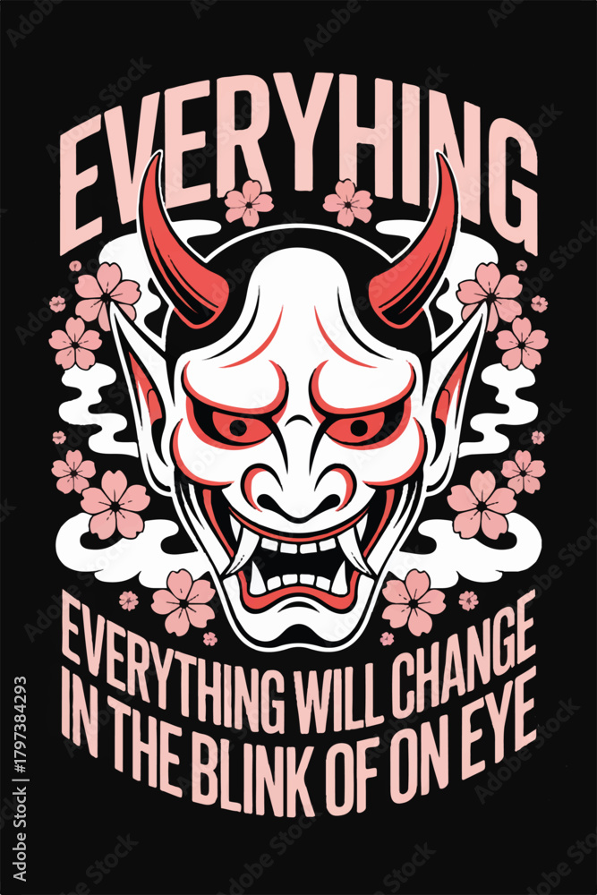 Obraz premium white and red demon mask with pink text everything will change in the blink of an eye.