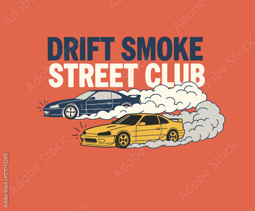 Drift Smoke Street Club.Retro JDM Tandem Drifting.Vintage Racing Car Graphic.Automotive Speed T Shirt Print.Japanese Car Culture Vector